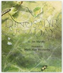 The Day of the Dinosaur by Jim Murphy