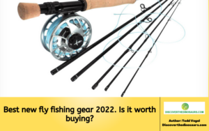 Best new fly fishing gear 2022. Is it worth buying?