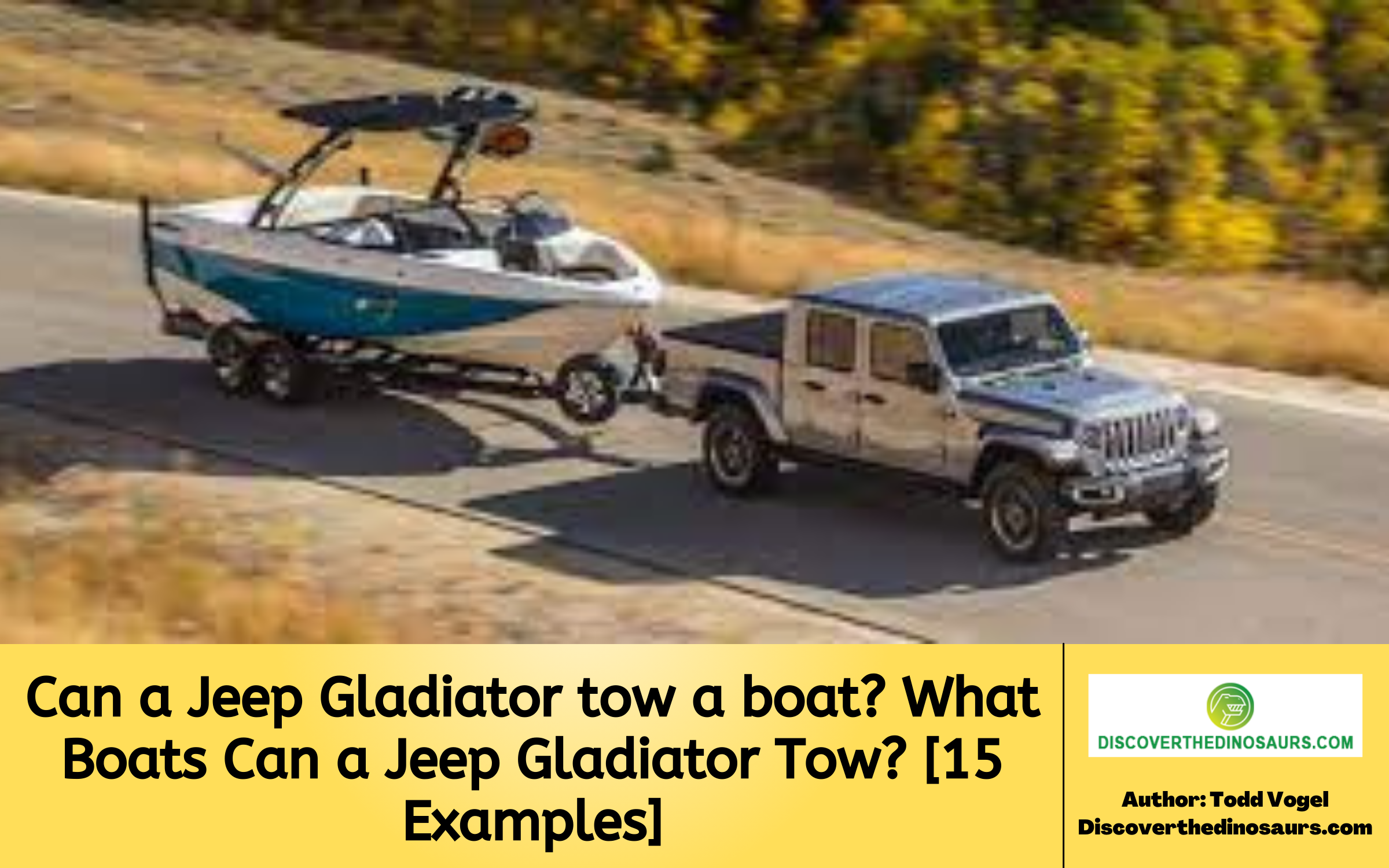 Can a Jeep Gladiator tow a boat?