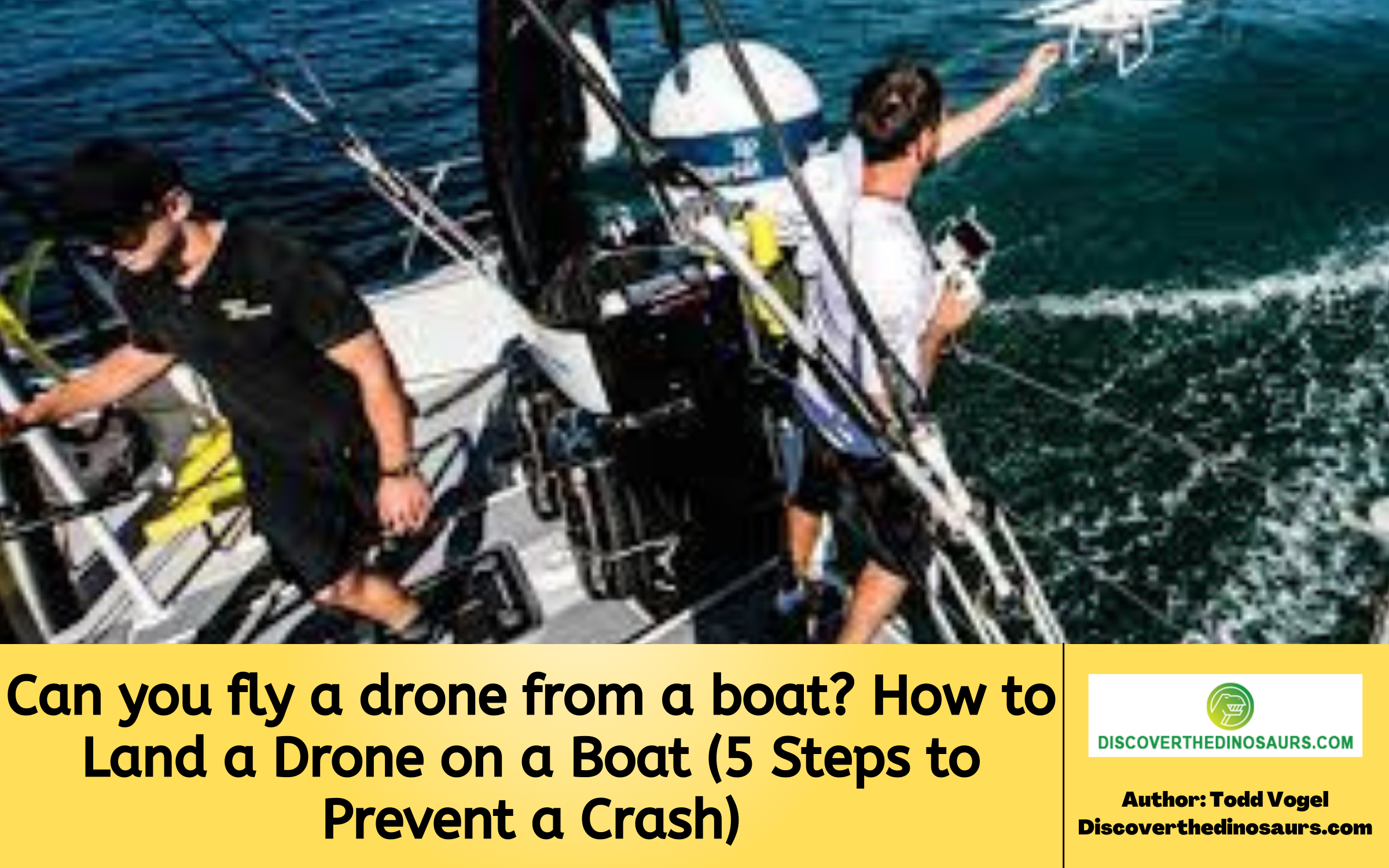 Can you fly a drone from a boat?