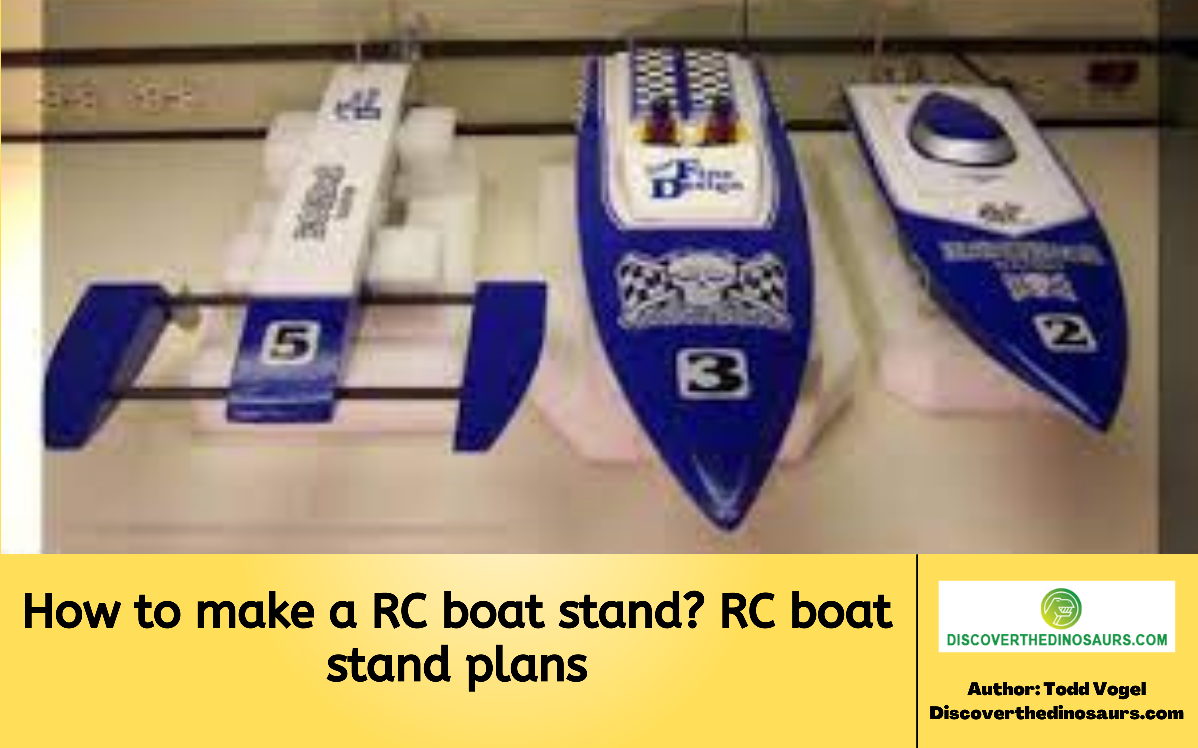 How to make a RC boat stand? RC boat stand plans