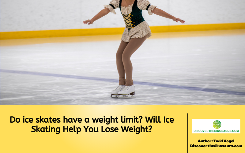 https://discoverthedinosaurs.com/do-ice-skates-have-a-weight-limit/