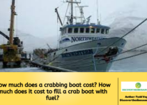 How much does a crabbing boat cost? How much does it cost to fill a crab boat with fuel?