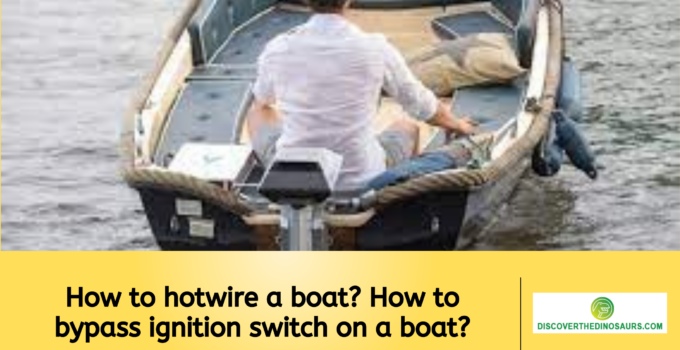 How to hotwire a boat? How to bypass ignition switch on a boat?