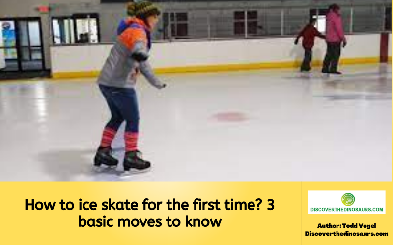 How to ice skate for the first time? 3 basic moves to know Outdoor