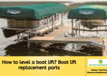 How to level a boat lift? Boat lift replacement parts