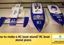 How to make a RC boat stand? RC boat stand plans