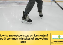 How to snowplow stop on ice skates? Top 3 common mistakes of snowplow stop