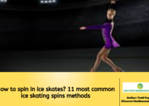 How to spin in ice skates? 11 most common ice skating spins methods