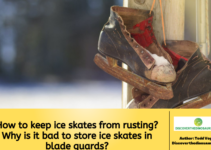 How to keep ice skates from rusting? Why is it bad to store ice skates in blade guards?