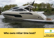 Who owns miller time boat?