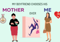 My Boyfriend’S Mom Is Dependent On Him?